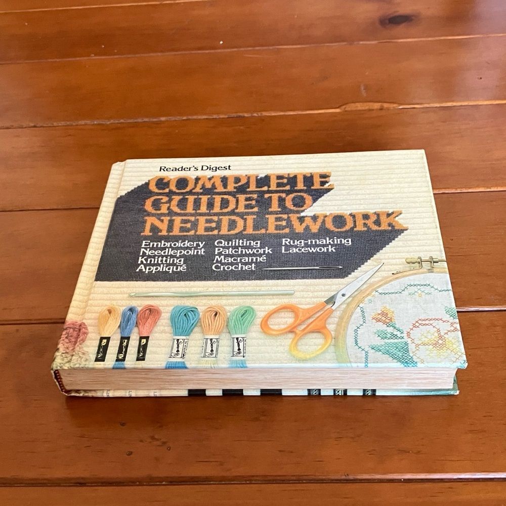 Reader's Digest Complete Guide To Needlework Book